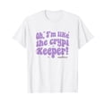 thumbnail image 1 of Playful Purple Quote T-Shirt Featuring "Oh I'm Like The Crypt Keeper!" Design for Fun Style, 1 of 5