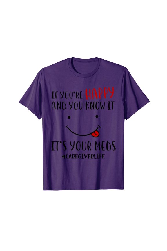 Playful Smiley Face Design T-Shirt for Caregivers - If You're Happy & You Know It!
