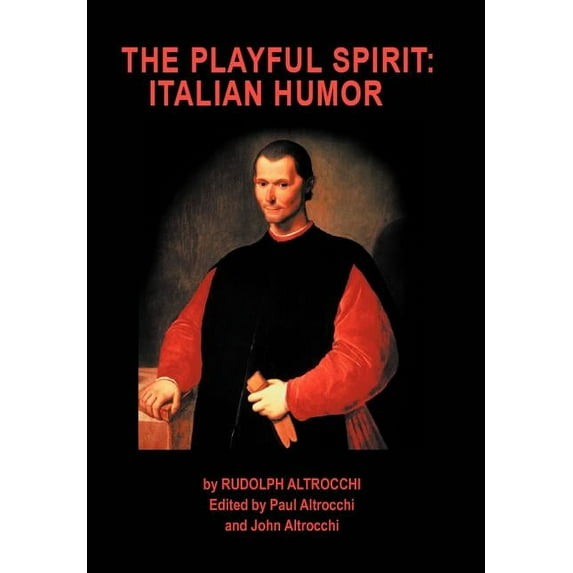 Playful Spirit : Italian Humor