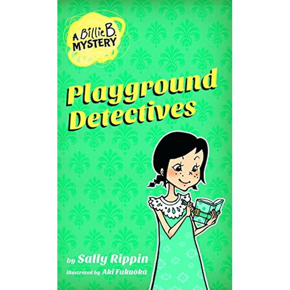 Pre-Owned Playground Detectives (Billie B. Mysteries, 3), 9781610673631, 1610673638, Paperback,