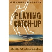 Playing Catch-Up, Paperback