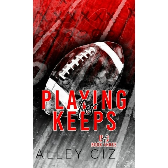 Playing For Keeps: Discreet Special Edition, (Hardcover)