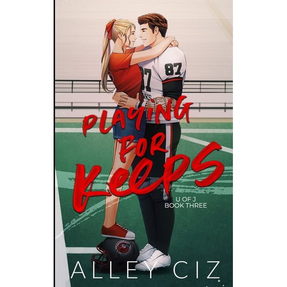 Playing For Keeps: Illustrated Special Edition, (Paperback)
