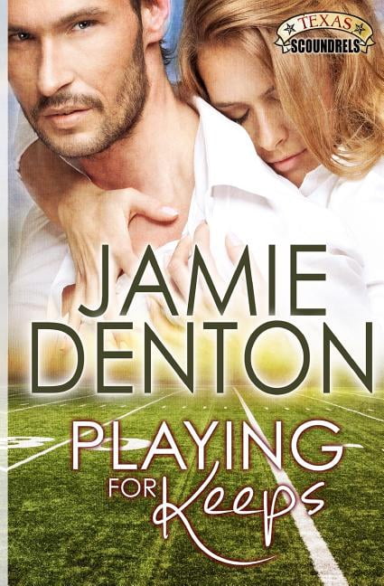 Playing For Keeps (Paperback) by Jamie Denton