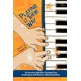 thumbnail image 1 of Playing It Their Way: An Innovative Approach to Teaching Piano to Individuals with Physical or Mental Disabilities (Paperback), 1 of 1