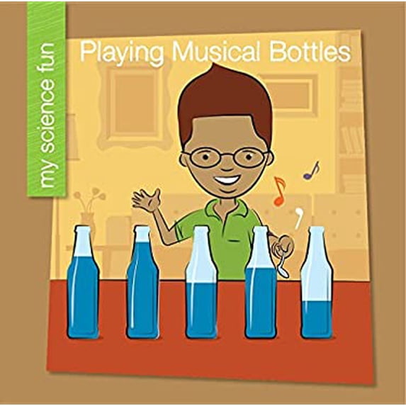 Pre-Owned Playing Musical Bottles (Library Binding) 9781634710282