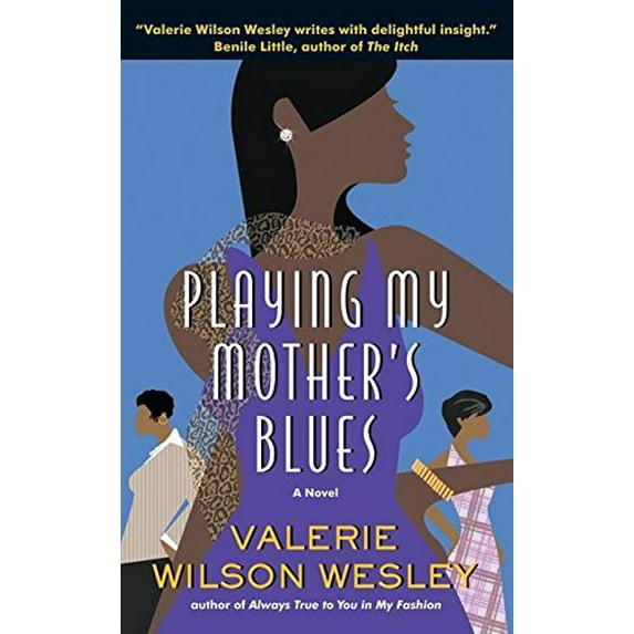 Pre-Owned Playing My Mother's Blues (Mass Market Paperback) 0061015539 9780061015533