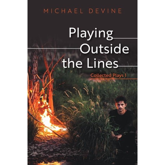 Playing Outside the Lines: Collected Plays 1