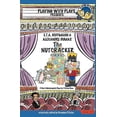 thumbnail image 1 of Playing with Plays E.T.A. Hoffmann &amp; Alexandre Dumas' The Nutcracker for Kids: 3 Short Melodramatic Plays for 3 Group Sizes, Book 37, (Paperback), 1 of 1