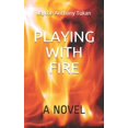 thumbnail image 1 of Playing With Fire (Paperback), 1 of 1