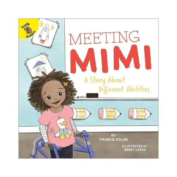 Playing and Learning Together Meeting Mimi: A Story about Different Abilities Volume 7, (Paperback)