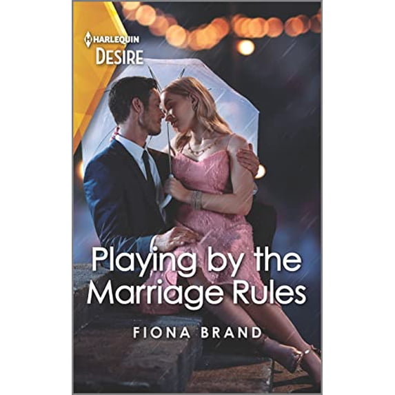 Pre-Owned Playing by the Marriage Rules: A Marriage of Convenience Romance (Mass Market Paperback) 1335735569 9781335735560