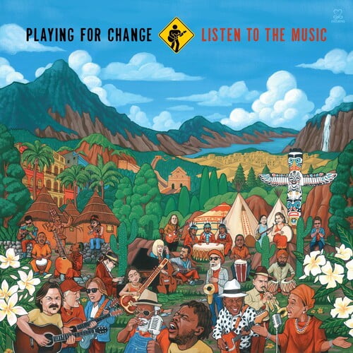 Playing for Change - Listen To The Music - Music & Performance - CD