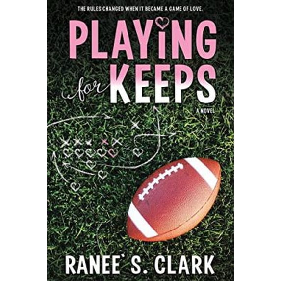 Pre-Owned Playing for Keeps (Paperback) 1621088502 9781621088509