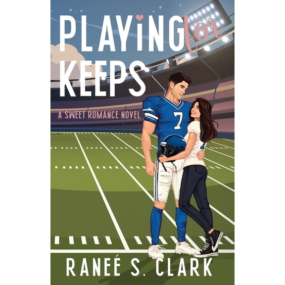 Playing for Keeps Playing For Keeps, Book 1, (Paperback)