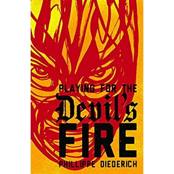 Pre-Owned Playing for the Devil's Fire (Paperback) 1941026303 9781941026304