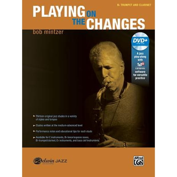 Pre-Owned Playing on the Changes : B-Flat Trumpet and Clarinet, Book and DVD (Paperback) 9781470623180