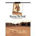thumbnail image 1 of Playing the Field : Becoming an All American (Hardcover), 1 of 1