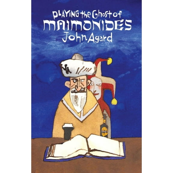 Playing the Ghost of Maimonides (Paperback)