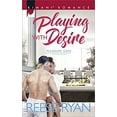 thumbnail image 1 of Pre-Owned Playing with Desire (Mass Market Paperback) 9780373864911, 1 of 1