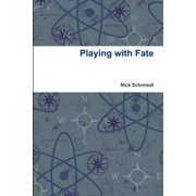 Playing with Fate, Paperback