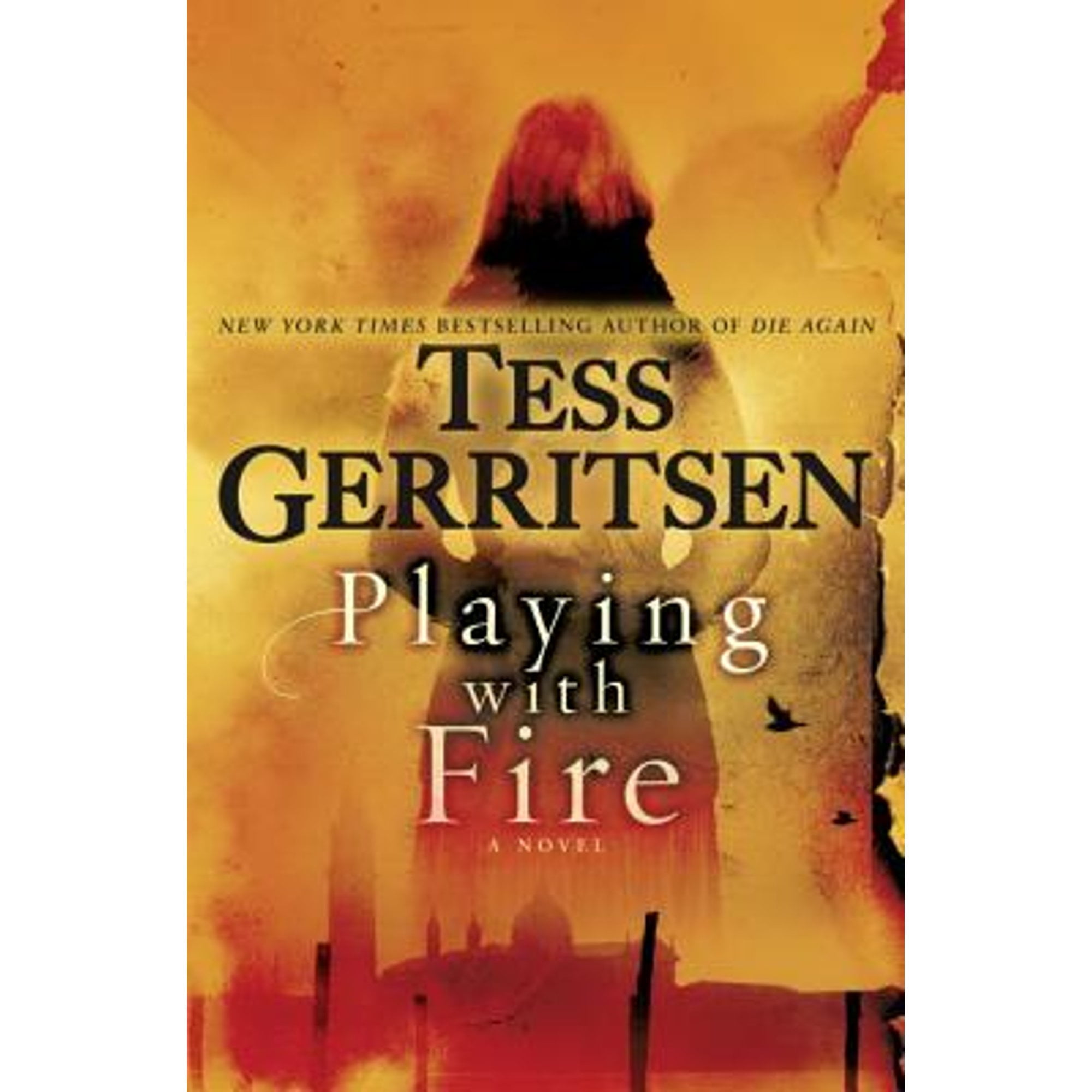 Pre-Owned Playing with Fire Hardcover Tess Gerritsen