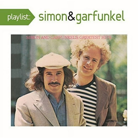 Playlist: Simon and Garfunkel's Greatest Hits