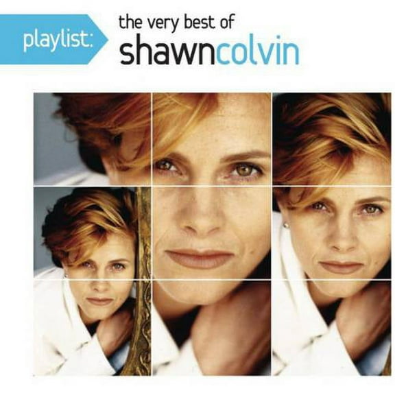 Playlist: The Very Best Of Shawn Colvin