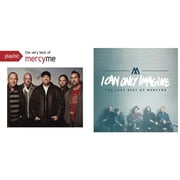 I Can Only Imagine Very Best Of & Playlist Very Best Of Mercyme [CD Bundle]
