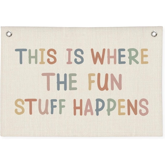 Playroom Wall Decor, Boho Classroom Decorations, Kids Room Decor Canvas Banner Wall Hanging Flag, This is Where All The Fun Stuff Happens Banner
