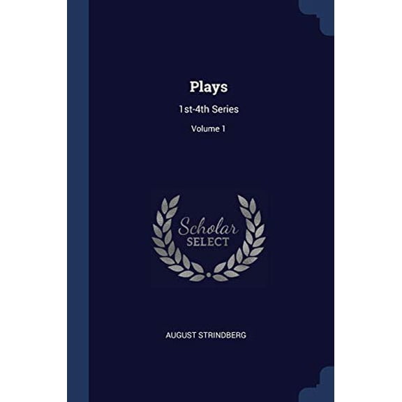 Plays : 1st-4th Series; Volume 1 (Paperback)