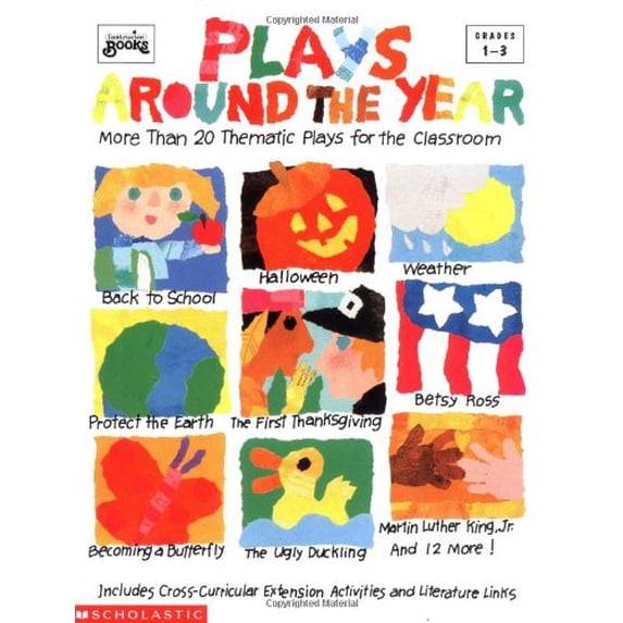 Pre-Owned Plays Around the Year (Grades 1-3) (Paperback) 0590494759 9780590494755