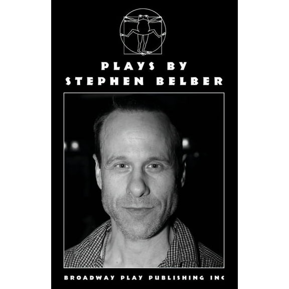 Plays By Stephen Belber (Paperback)