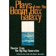 thumbnail image 1 of Plays from the Boom Box Galaxy: Theater from the Hip Hop Generation, (Paperback), 1 of 1