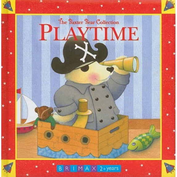 Pre-Owned Playtime (Baxter Bear Collection) (Unknown) 1864631775 9781864631777