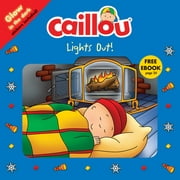 Playtime: Caillou, Lights Out! (Paperback)