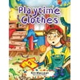 thumbnail image 1 of Playtime Clothes, (Paperback), 1 of 1