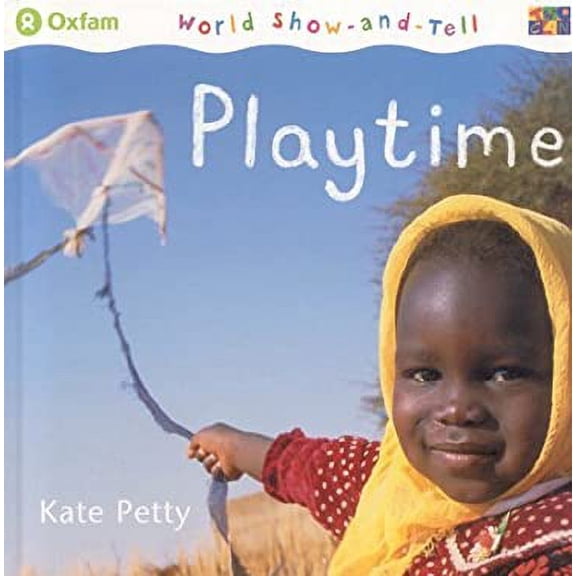 Pre-Owned Playtime (World Show-and-tell) (Hardcover) 1587285495 9781587285493