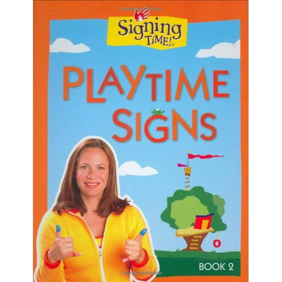 Pre-Owned Signing Time! Playtime Signs, Book 2 (Unknown) 1933543019 9781933543017
