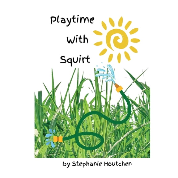 Playtime With Squirt, (Paperback)