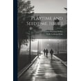 thumbnail image 1 of Playtime and Seedtime, Issue 1, (Paperback), 1 of 1