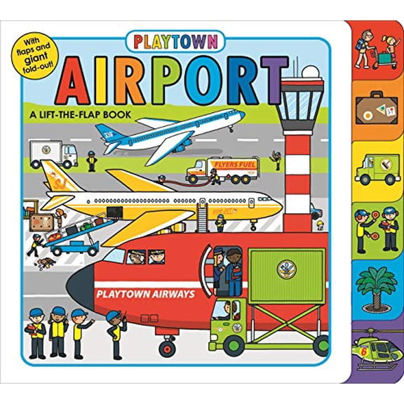 Pre-Owned Playtown: Airport: A Lift-The-Flap Book Paperback