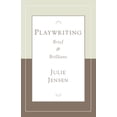 thumbnail image 1 of Pre-Owned Playwriting, Brief and Brilliant (Career Development Series) (Paperback) 1575255707 9781575255705, 1 of 1