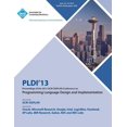 thumbnail image 1 of Pldi 13 Proceedings of the 2013 ACM Sigplan Conference on Programming Language Design and Implementation (Paperback), 1 of 1
