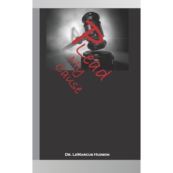 Plead My Cause (Paperback)