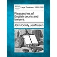 thumbnail image 1 of Pleasantries of English Courts and Lawyers. (Paperback), 1 of 1