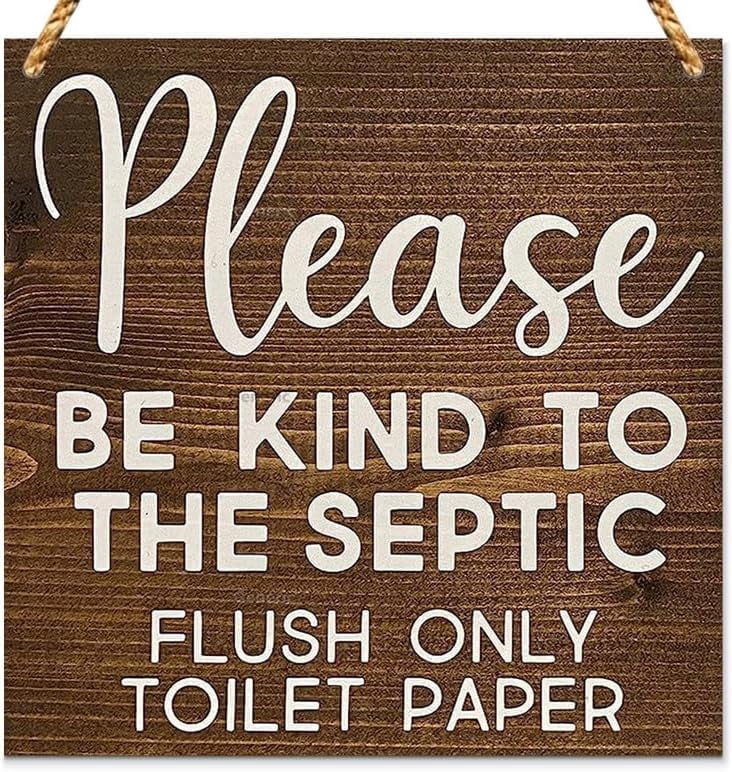 Lustiges Badezimmer-Schild – „Please Be Kind To The Septic“ – Aus Acryl, 12,2x11,9 Cm