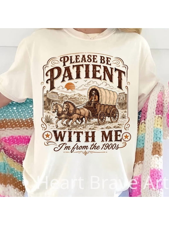 Please Be Patient With Me I'm From The 1900s Shirt, Funny Southern Tee, Funny Grandpa Tee, Grandparents Day Gift, Born In 1900s Birthday