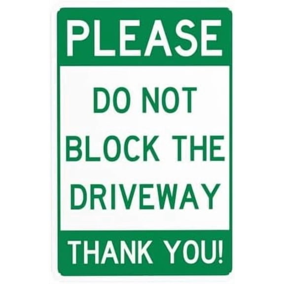 Please Do Not Block Driveway Sign, No Parking Warning Sign, Driveway Metal Signs for Business Home Outdoor Indoor Road Garage Street Wall Caution Custom Decor 8 x 12 Inch