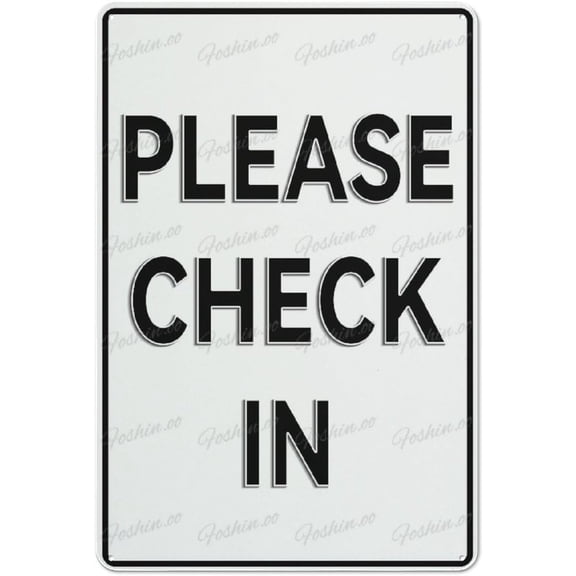 Please Check In 12"X8" Aluminum Warning Signs For Property Business Yard House Office